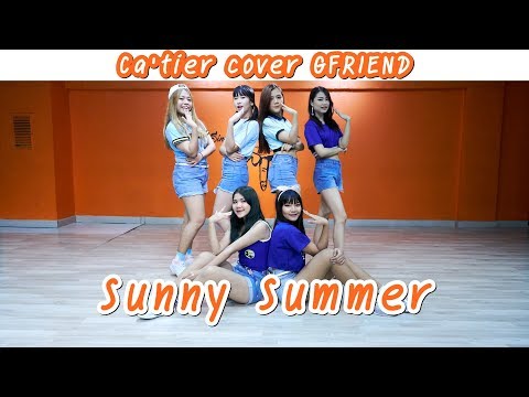 GFRIEND (여자친구) - Sunny Summer (여름여름해) Dance Cover by "Ca'tier" (Thailand)