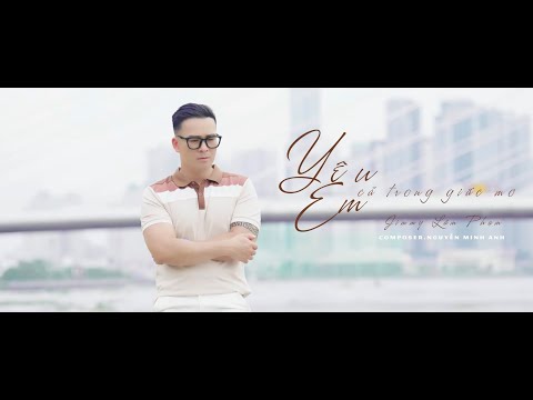 Thể hiện bởi Jimmy Lãm Phạm