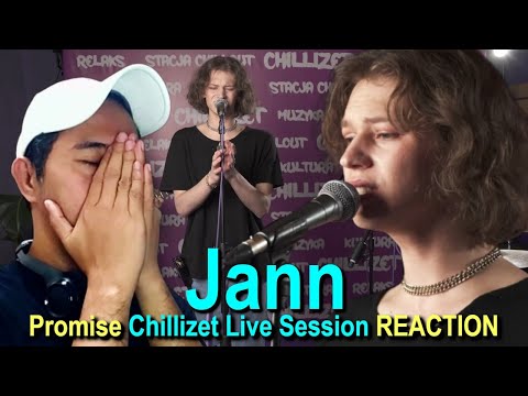 Chillizet Live Session: Jann - Promise REACTION