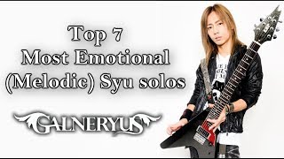 Syu (GALNERYUS) - Emotional Solos compilation #1