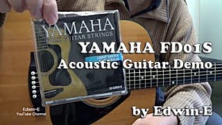 Video thumbnail for Yamaha FD01S Acoustic Guitar Demo / Review with Yamaha FG12 Strings by Edwin-E