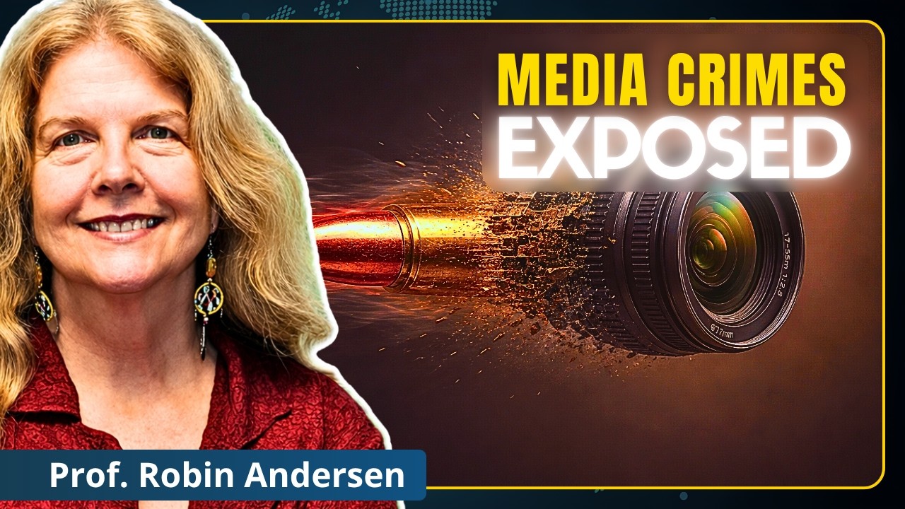 Legacy Media PANICK: Professor Exposes their Crimes against Humanity | Prof. Robin Andersen