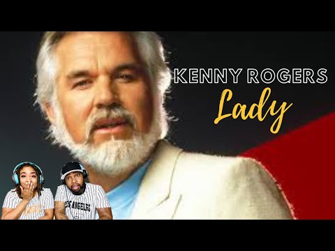 FIRST TIME HEARING KENNY ROGERS LADY |REACTION