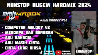 Download lagu COMPUTER MELODY V2 NONSTOP DUGEM HARDMIX 2K25 [ ‪‎@DJMABOK & 𝘿𝙅 𝙈𝘼𝙄𝙉𝙅𝙄𝙒𝘼 ] mp3
