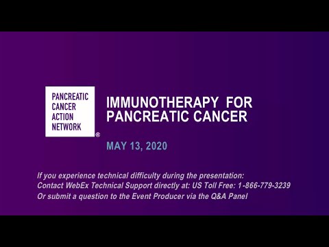 [Webinar] Immunotherapy for Pancreatic Cancer | Pancreatic Cancer Action Network
