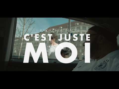 KADAZ - C'est juste moi