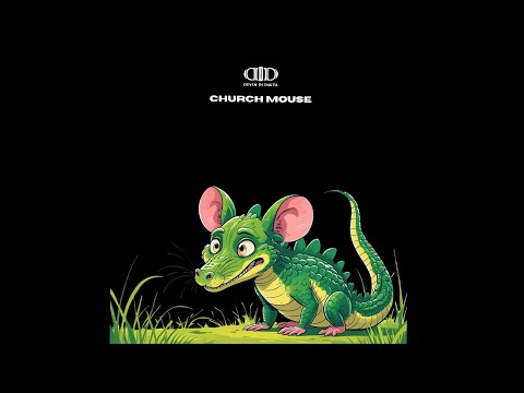 Devin Di Dakta - Church Mouse (Official Audio)