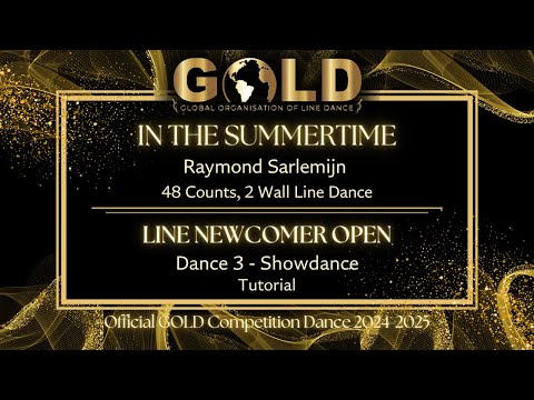 GOLD 2024 Line Newcomer Open - Dance 3: Showdance "In The Summertime" - Tutorial without music