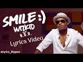 Wizkid ft H.E.R - Smile (Lyrics Video)