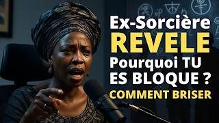 Ex-Sorcière RÉVÈLE Pourquoi Certains Chrétiens Prient Mais Restent Bloqués (et Comment Sortir)