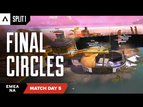 Final Circles | NA/EMEA Pro League Split 1 Match Day 5 | Apex Legends