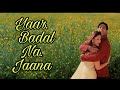 Yaar Badal Na Jaana | Talaash [The Hunt Begins] Songs | Akshay Kumar | Kareena Kapoor |
