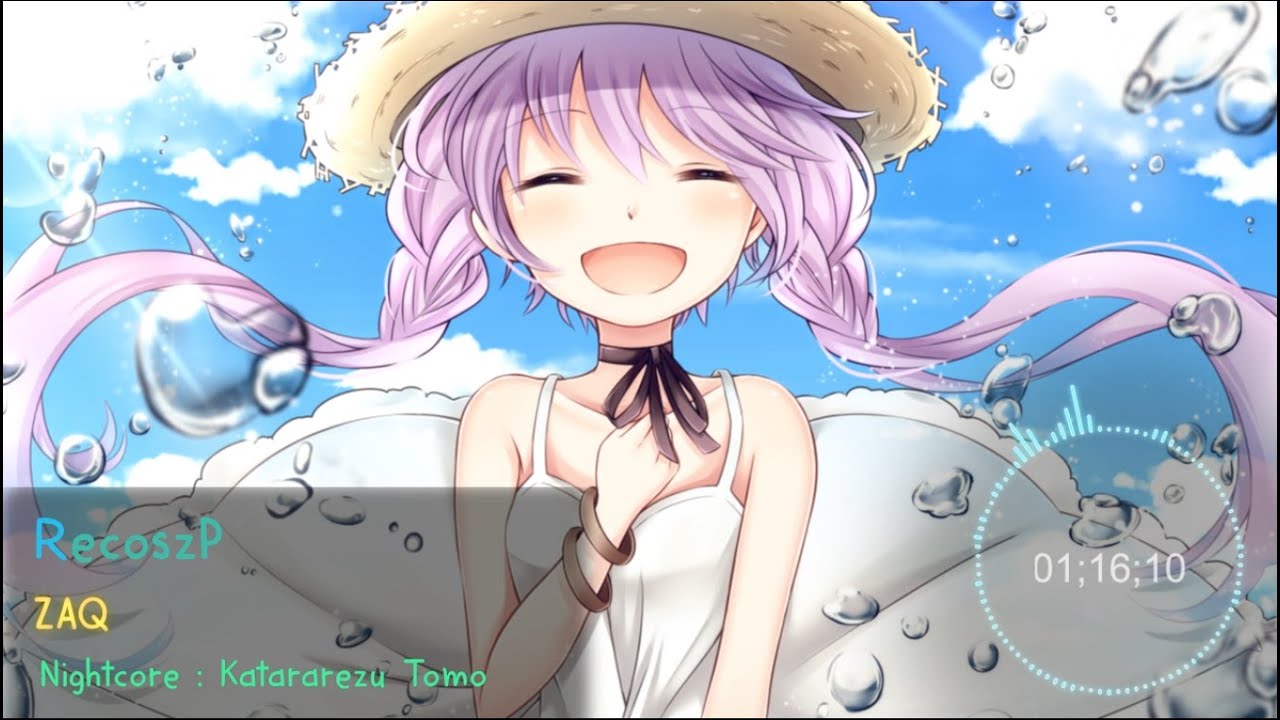 Nightcore : Katararezu Tomo