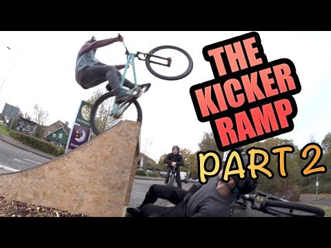 THE KICKER RAMP - PART 2