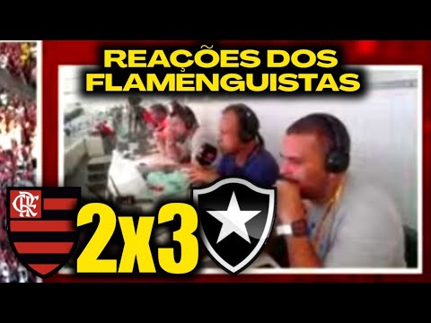 REAÇÕES DOS FLAMENGUISTAS | FLAMENGO 2X3 BOTAFOGO [CAMPEONATO BRASILEIRO SÉRIE A 2023]