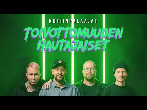 Toivottomuuden Hautajaiset - Kotiinpalaajat