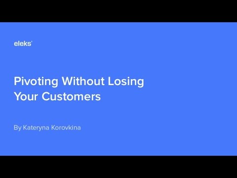 Pivoting to Digital Without Losing Your Customers by Katerina Korovkina