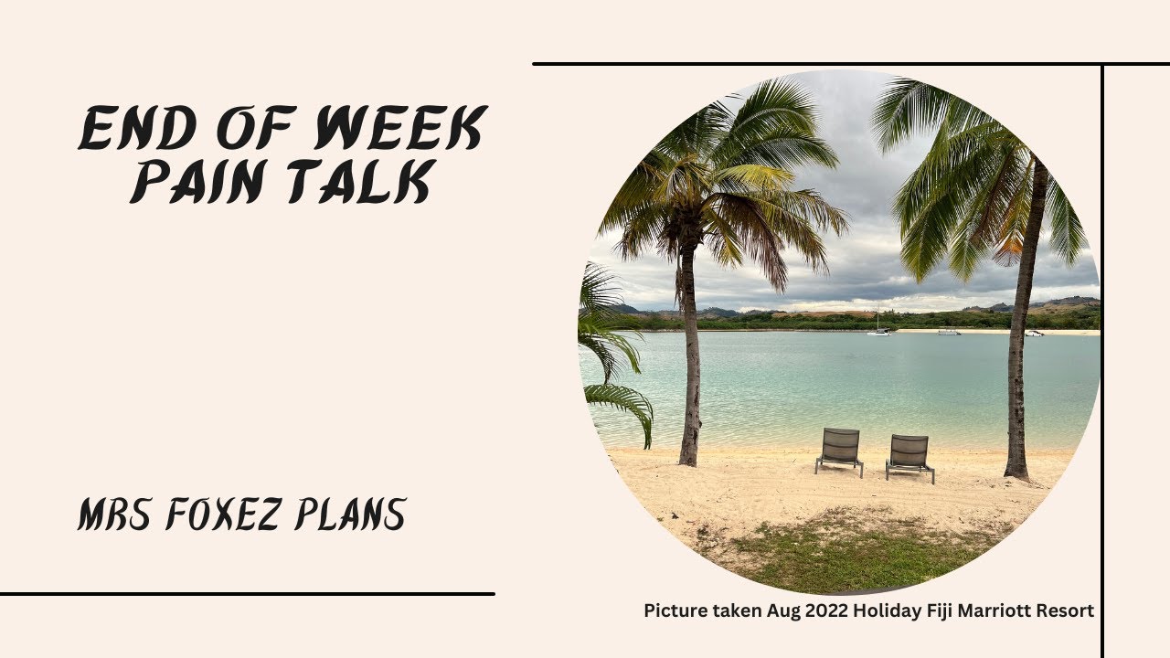 End of week Pain Talk. Not feeling very good 😢