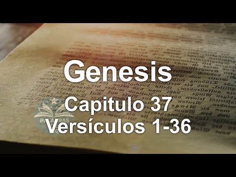Genesis Capitulo 37 versículos del 1 - 36 (AUDIO BIBLIA) RV 1960🙏