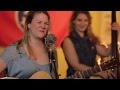 Della Mae - The Most (Live @ Rhythm N' Blooms ...