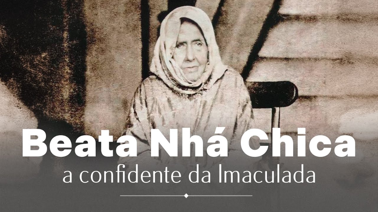 Nhá Chica: a confidente da Imaculada