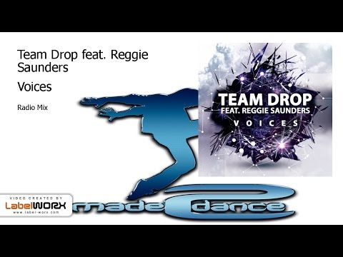 Team Drop feat. Reggie Saunders - Voices (Radio Mix)