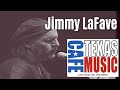 Jimmy LaFave - Revival (Live @Texas Music Cafe®)
