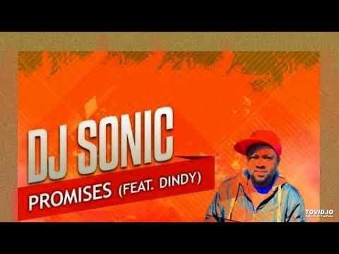 DJ Sonic - Promises ft. Dindy +lyrics