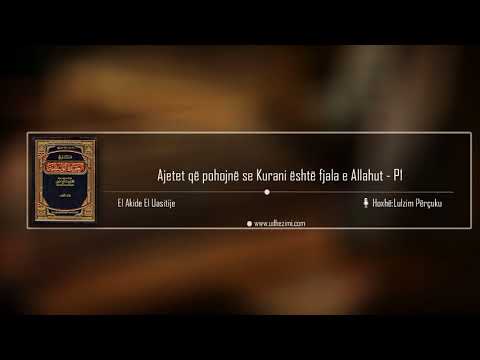 82) El Akide El Uasitije - Ajetet që pohojnë se Kurani është fjala e Allahut - P1