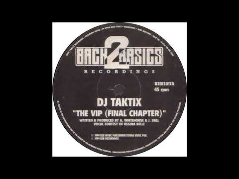 DJ Taktix - The VIP (Final Chapter)