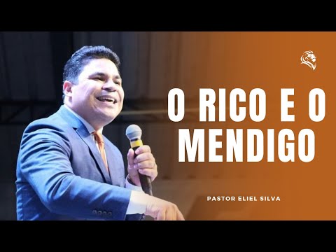 Pr. Eliel Silva | O Rico e o Mendigo | Chamepe 2024