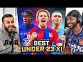 DEBATE: Our BEST U23 Premier League XI Ft. Foden, Rice & Gallagher