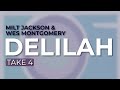 Milt Jackson & Wes Montgomery - Delilah (Official Audio)