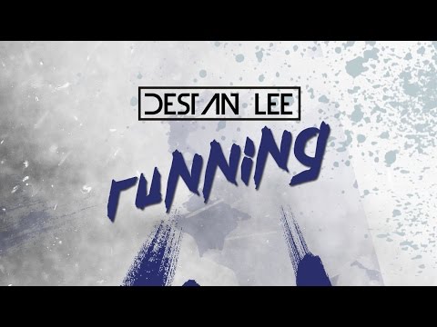 Destan Lee - Running