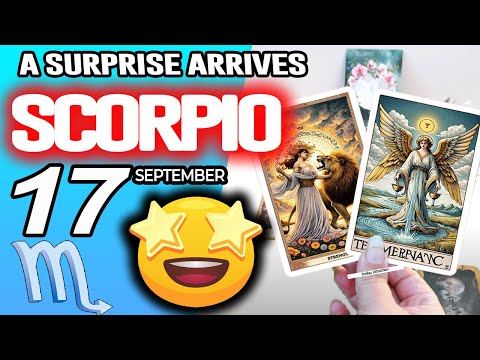 Scorpio ♏A SURPRISE ARRIVES💖 horoscope for today SEPTEMBER 17 2025 ♏ #scorpio tarot SEPTEMBER