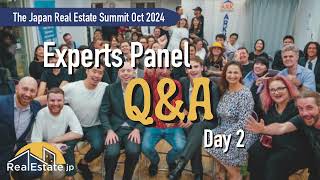 Experts Panel Q&A from Day 2 of The Japan Real Estate Summit Oct. 2024