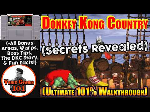 Donkey Kong Country Walkthrough | 100% Guide | Video Games 101