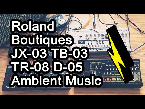 Roland D-05, JX-03, TB-03, and TR-08 Ambient Music 📡