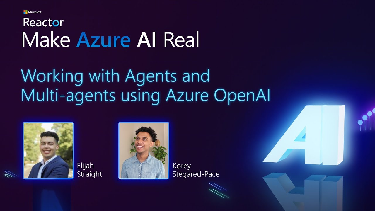 Working with Agents and Multi-agents using Azure OpenAI