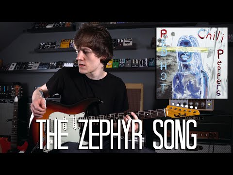 The Zephyr Song - Red Hot Chili Peppers Cover