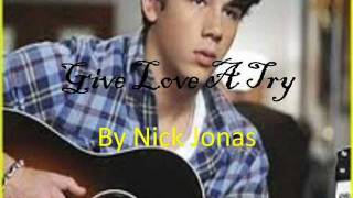 Give Love A Try - Nick Jonas Lyrics Video