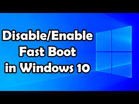 How To Disable / Enable FAST BOOT in Windows 10