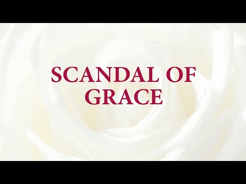 Scandal Of Grace Song Lyrics | Top Easter Hymns | Divine Hymns