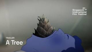 A Tree Trailer | SGIFF 2026