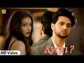Jane Wale Laut Kar Tu Aaya Kyon Nahi Kyon B Praak Payal Dev New Hindi Sad Song 2020 Full Song
