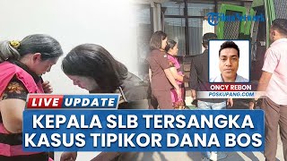 Kasus Korupsi TTU: Kejari Tetapkan Tersangka Dugaan Tipikor Dana BOS dan DAK