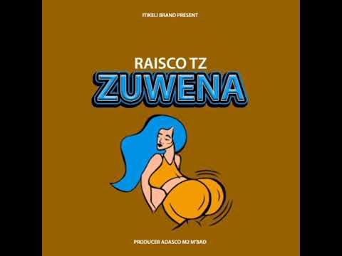 Raisco tz - Zuwena ( official singeli audio)