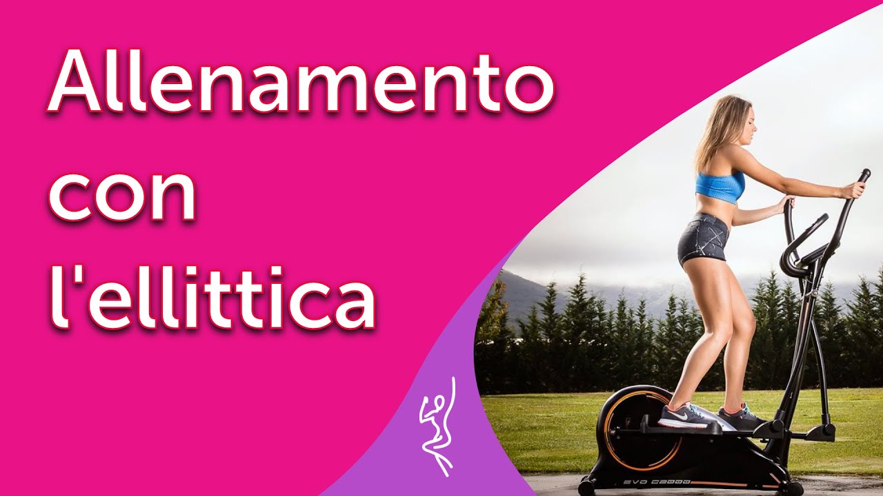 Come allenarsi con L'ELLITTICA