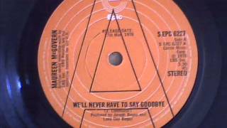 maureen mcgovern - we`ll never have to say goodbye