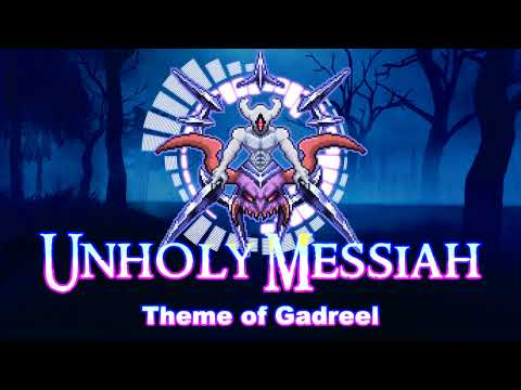Terraria Imaginary Bosses Mod OST - "Unholy Messiah" - Theme of Gadreel